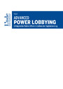 Advanced Power Lobbying - Erfolgreiche Public Affairs in Zeiten der Digitalisierung