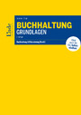 Buchhaltung Grundlagen - Buchhaltung und Bilanzierung Band 1 (Ausgabe Österreich)