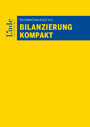Bilanzierung kompakt - (Ausgabe Österreich)