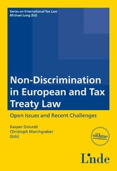 Non-Discrimination in European and Tax Treaty Law - Schriftenreihe IStR Band 94